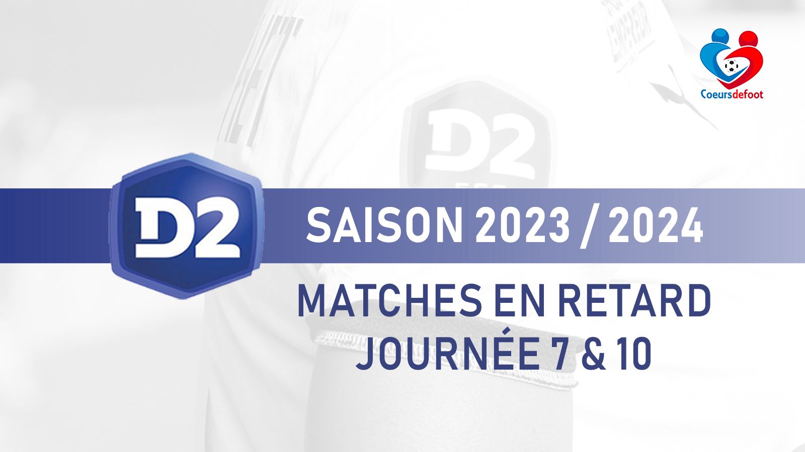 D2 (matches en retard 7e et 10e journée) : Nantes et Strasbourg repassent devant Marseille