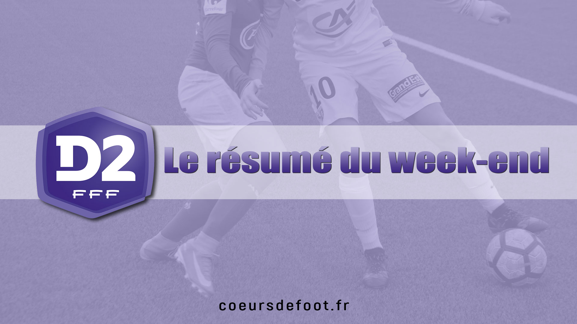 D2 (21e journée) : Le Havre s’en sort dans le Nord [Groupe A], Rodez champion de D2 [Groupe B]