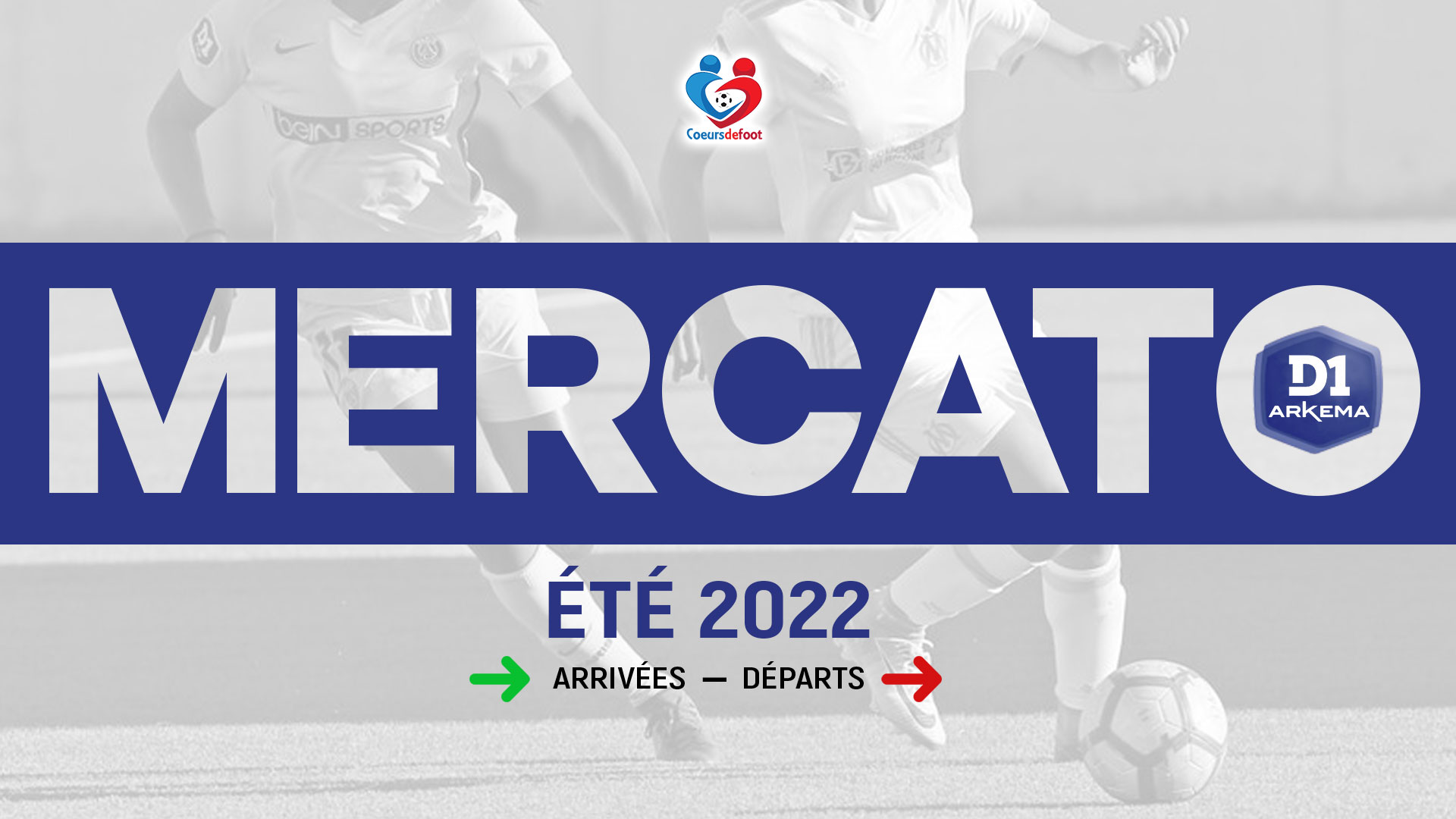 Mercato estival 2022 : Le point sur les mouvements en D1