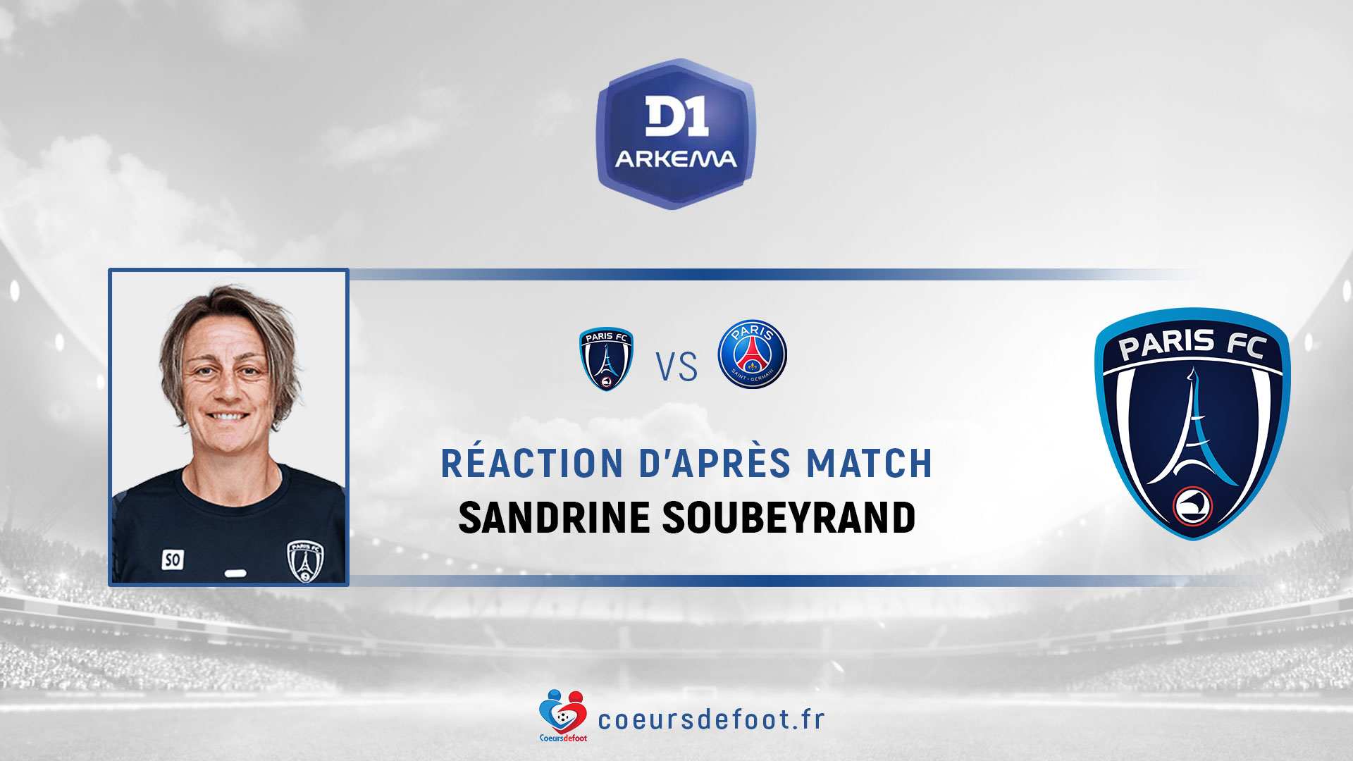 Sandrine Soubeyrand (Paris FC) : « Elles ne nous ont pas laissé beaucoup d'espaces »